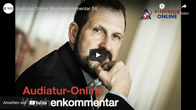 Audiatur-Online Wochenkommentar (4)