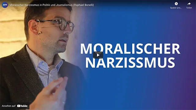 Moralischer Narzissmus in Politik und Journalismus